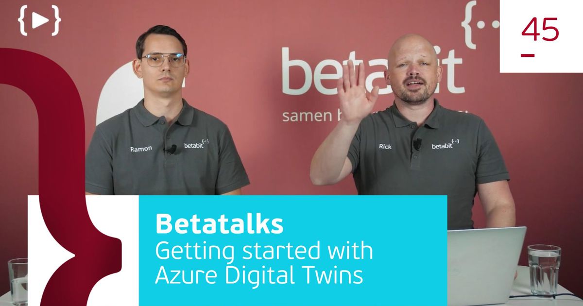 Getting started with Azure Digital Twins | Betabit.nl