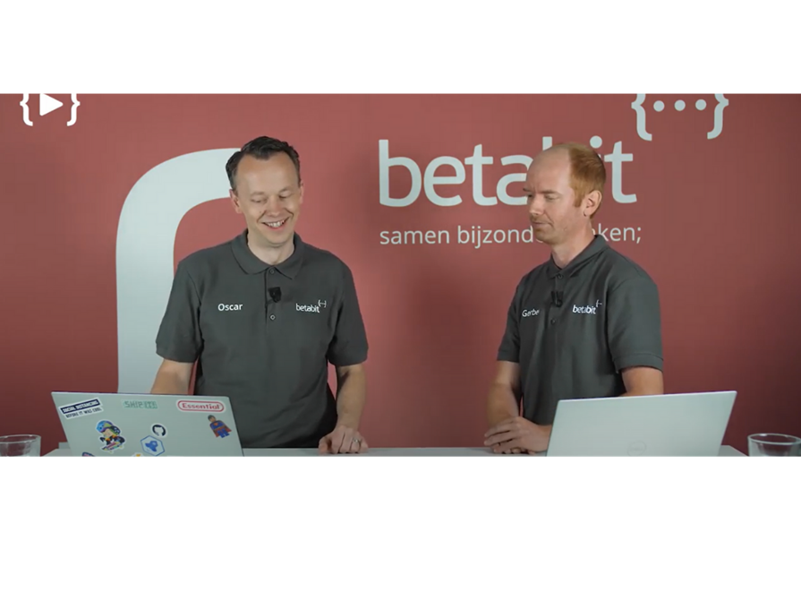 Oscar En Gerben Betatalks