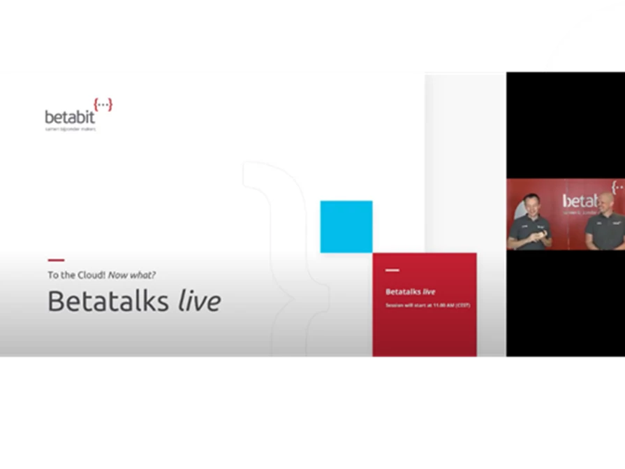 Betatalks Live 'To The Cloud! Now What' Betabit