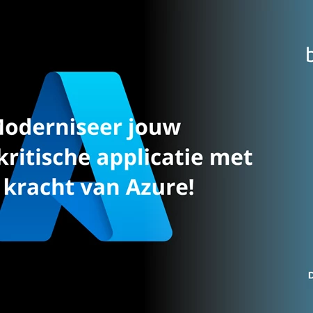 Moderniseer Jouw Bedrijfskritische Applicatie Met De Kracht Van Azure 23 November 2022