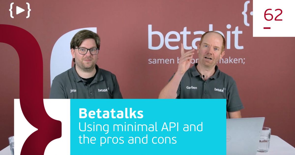 Where's all the overhead? Using minimal API and the pros and cons ...