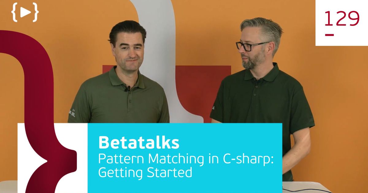 Pattern Matching in C-sharp: Getting Started | Betabit.nl